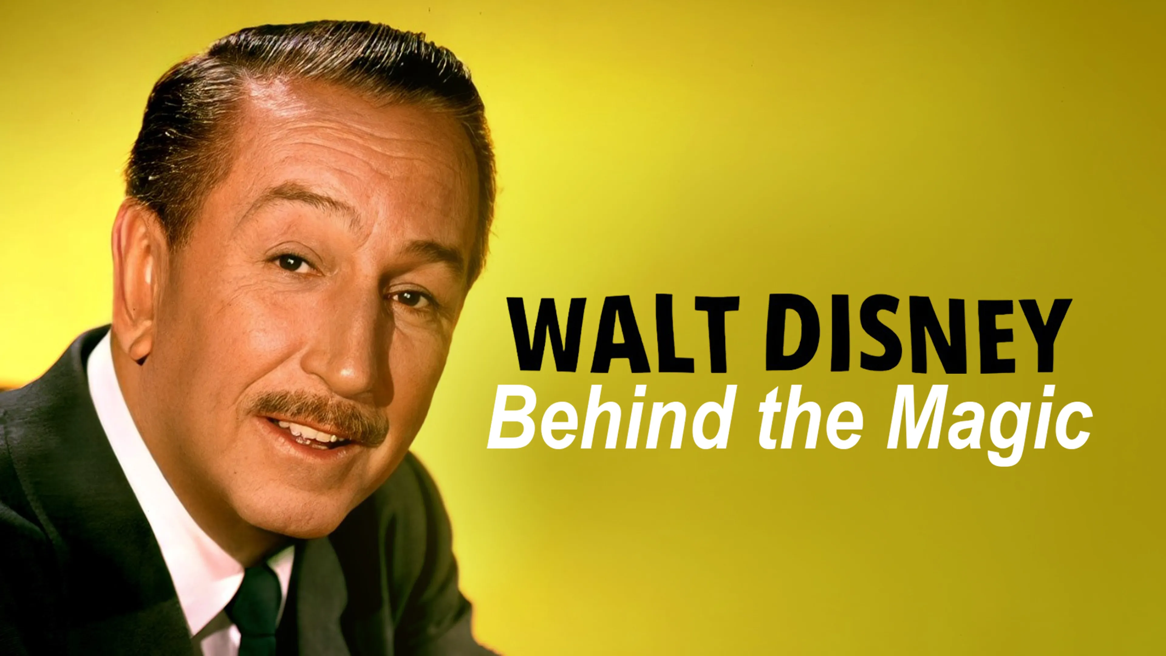 Walt Disney: Behind the Magic poster